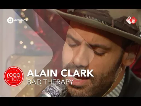 Download MP3 Alain Clark - 'Bad Therapy' live @ Roodshow Late Night