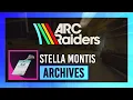 Stella Montis Archives Key LOOT Guide ARC Raiders Keys