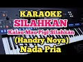 Download Lagu SILAHKAN- Handry Noya - Karaoke Pop Ambon - Nada Pria