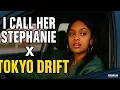 Download Lagu I Call Her Stephanie X Tokyo Drift (Jhonny Boutros Tiktok Trend Mix)