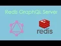 Build a Grap L Server with Node js and Redis