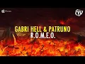 Download Lagu Gabri Hell \u0026 Patruno - R.O.M.E.O. (Original Mix) - Time Records