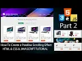 How To Create a Parallax Scrolling Effect Website - HTML CSS JAVASCRIPT Part 2