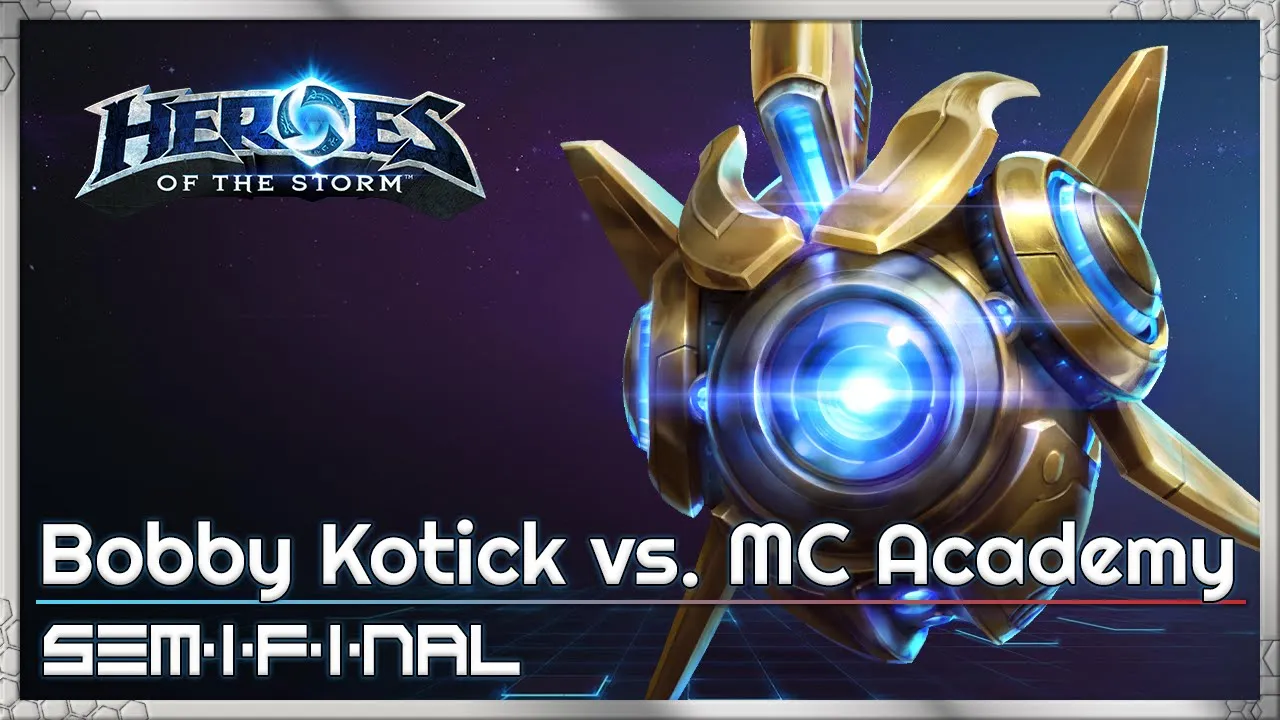 Bobby Kotick vs. MC Academy - Division 1+ Heroes of the Storm Tournament