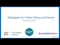 Strategies for Online Tests and Exams Considerations and Responsibilities - University of Toronto