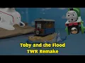 Lagu Toby and the Flood | Wooden Railway Remake