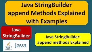 Java StringBuilder append Methods Explained with Examples Java Tutorial