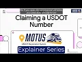 How to Claim a USDOT Number Motus Explainer Series