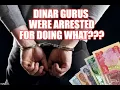 DINAR GURUS ARRESTED AND CONVICTED