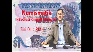 Download Numismatik : Revolusi Ringgit Malaysia (Episod 01 : RM1) MP3