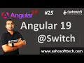 switch case directive in Angular 19 structural Directive Angular 19 Tutorials in Hindi