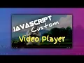 Custom Player in HTML CSS JS