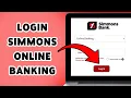 How To Login Simmons Bank Online Banking Simmons Bank Sign In Guide 2025