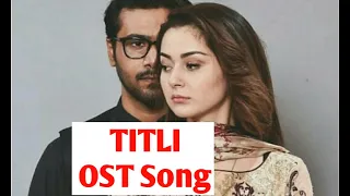 Download Titli OST Song / Sahir Ali Bagga \u0026 Diba Karan #Titli #OST #SahirAliBagga #dibaKaran #OstSong MP3