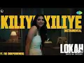 Kiliye Kiliye (INSTRUMENTAL) - Afrobeat X Kalyani Priyadarshan