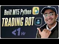 How to build MT5 Python Trading BOT in less than 1 hr FREE