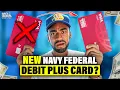 New Navy Federal Debit Plus Card Here s what you should know