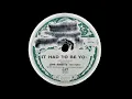It Had To Be You (Isham Jones, Gus Kahn) - Sung by John Thorne, with Orchestra