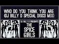 Download Lagu The Spice Girls - Who do You Think You Are (DJ Billy D Special Disco Mix)