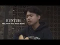 Runtuh - Feby Putri feat. Fiersa Besari (Syah cover)