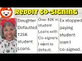 Redditors express regret cosigning student loans