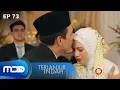 Download Lagu Indah \u0026 Gaun Pengantin: Raja Panik, Cinta Terlarang?! - TERLANJUR INDAH EPS 73