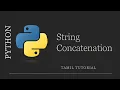 String concatenation Python Python Tutorial in Tamil