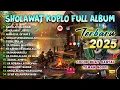SHOLAWAT KOPLO FULL ALBUM TERBARU 2025 COCOK DI PUTAR TEMAN NGOPI ( TIBBIL QULUB )