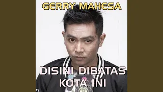 Download DiSini DiBatas Kota Ini MP3