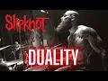 Lagu SLIPKNOT - DUALITY | DRUM COVER.