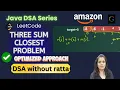 threesum closest leetcode java