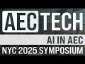 AECtech 2025 AI in AEC Roundtable