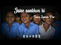 Download Lagu Jaise Aankhon Ki Dibiya Mein Nindiya Song || Taare Zameen Par Status || Childhood Sad Status