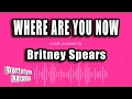 Download Lagu Britney Spears - Where Are You Now (Karaoke Version)