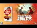Devoción Matutina para Adultos - 16 de Noviembre del 2025