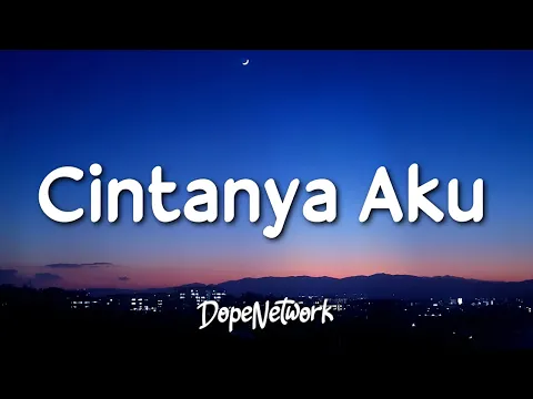 Download MP3 Tiara Andini, Arsy Widianto - Cintanya Aku (Lyrics / Lirik Lagu)