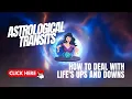 Navigating Life s Ups and Downs Astrological Transits Explained