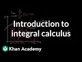 Introduction to integral calculus Accumulation and Riemann sums AP Calculus AB Khan Academy