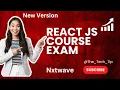 New Pattern React JS Course Exam CCBP NXTWAVE MCQ S Interview CodingQuestions Solutions