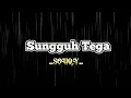 Lagu SOUQY–Sungguh Tega (@MasWahab–025)