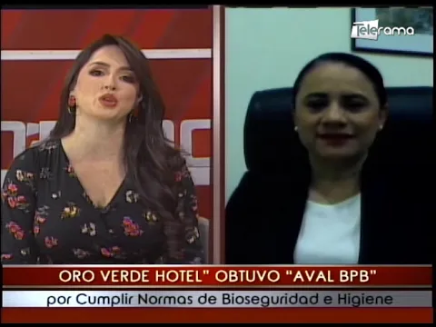 Oro Verde Hotel obtuvo Aval BPB por cumplir normas de bioseguridad e higiene