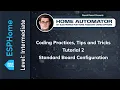 ESPHome Coding Practices Tips and Tricks - Tutorial 2