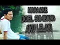 Download Lagu karaoke doel sumbang aku lelaki
