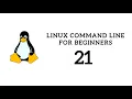 Linux Command Line For Beginners 21 - date command