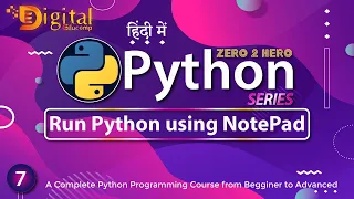 7 - How to Run Python Program using NotePad Python Tutorial in Hindi