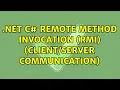 Net C Remote Method Invocation RMI communication