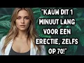 Lagu Oudere mannen! Kauw dit 60 seconden om je erectie op natuurlijke wijze te verbeteren   Advies