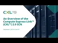 An Overview of the Compute Express Link CXL 2 0 ECN