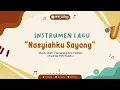 INSTRUMEN NASYIAHKU SAYANG