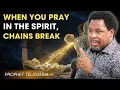 When You Pray in the Spirit Chains Break TB JOSHUA Life-Changing Speech